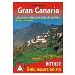 Gran Canaria. Guia Excursionista Rother