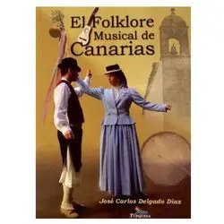 El Folklore Musical de Canarias