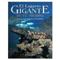 El Lagarto Gigante de El Hierro (Ed. Bolsillo)